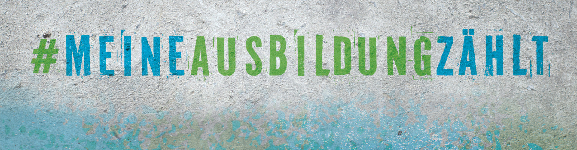 #Meine Ausbildung zählt
